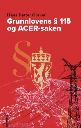 Grunnlovens § 115 og ACER-saken